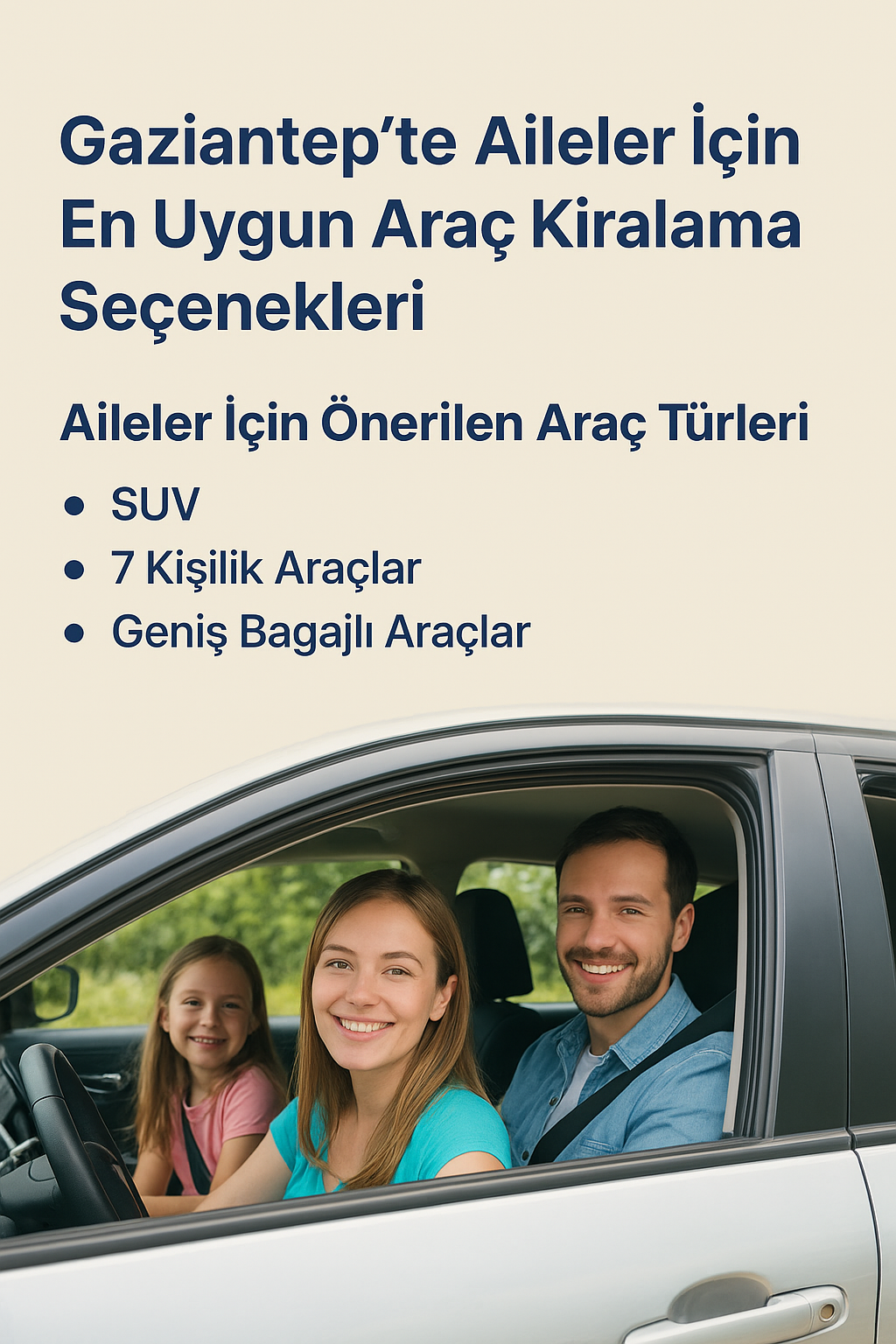 Gaziantep te Aileler İçin En Uygun  Araç Kiralama Seçenekleri